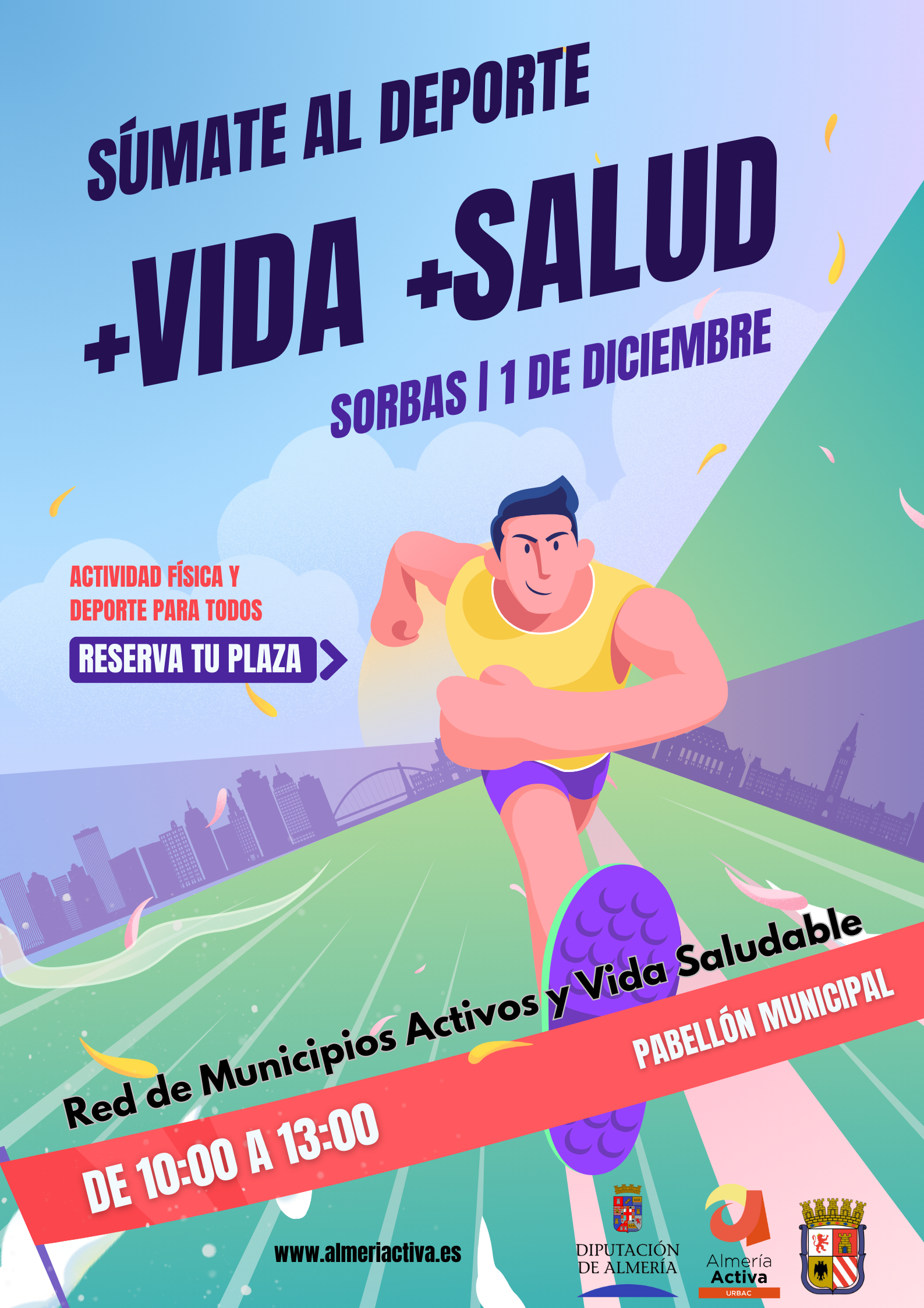 Súmate al Deporte + Vida + Salud. Sorbas 1-12-24